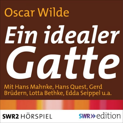 Oscar Wilde - Ein idealer Gatte