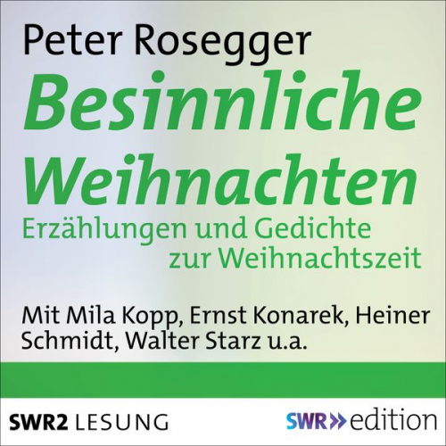 Peter Rosegger - Besinnliche Weihnachten