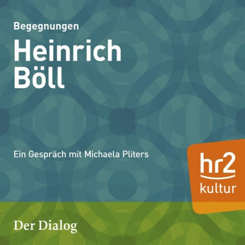 Michaela Pilters - Der Dialog - Heinrich Böll