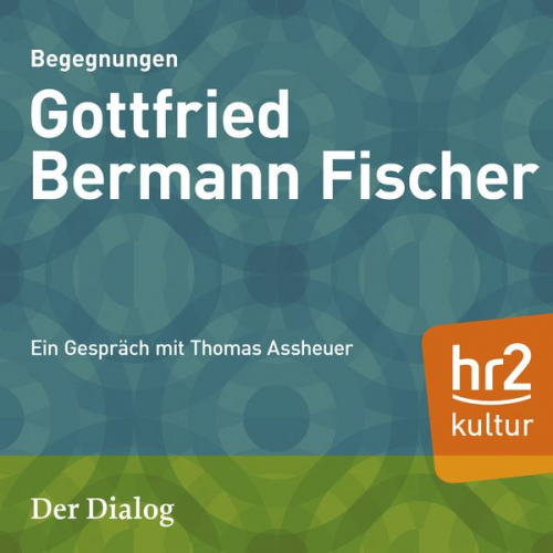 Thomas Assheuer - Der Dialog - Gottfried Bermann Fischer