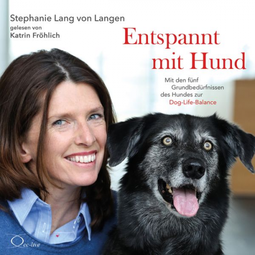 Stephanie Lang von Langen - Entspannt mit Hund