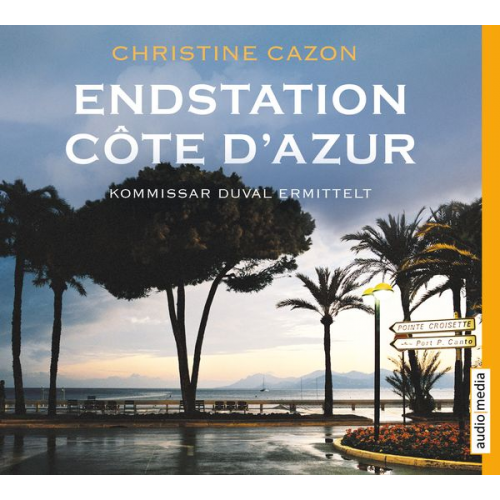 Christine Cazon - Endstation Côte d'Azur