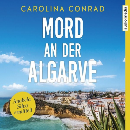 Carolina Conrad - Mord an der Algarve