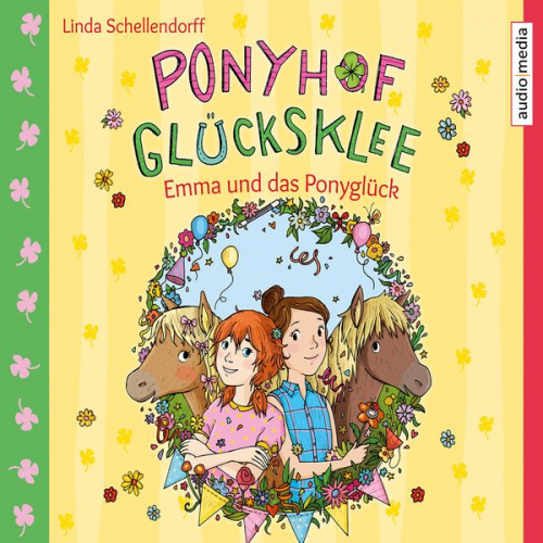 Linda Schellendorff - Ponyhof Glücksklee – Emma und das Ponyglück