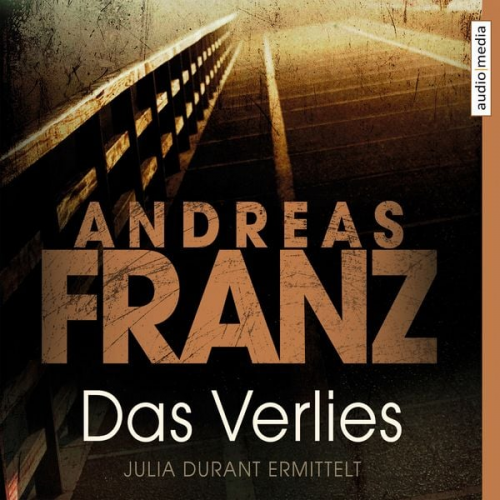 Andreas Franz - Das Verlies