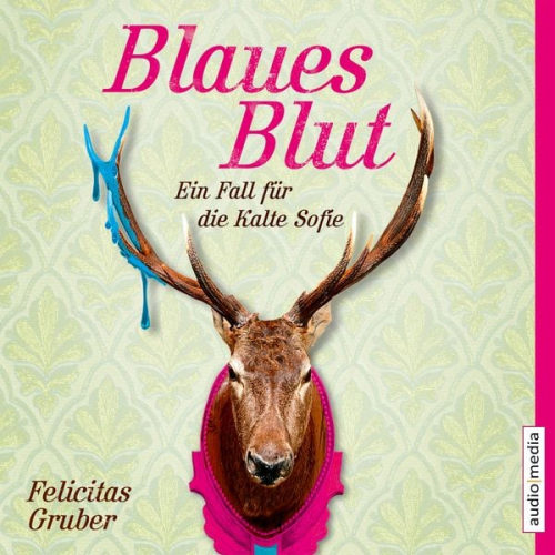 Felicitas Gruber - Blaues Blut