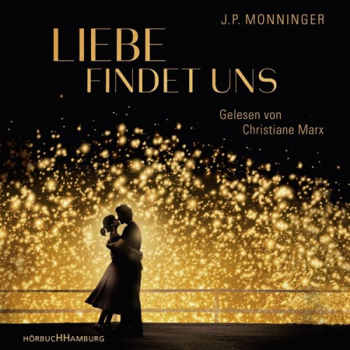 J.P. Monninger - Liebe findet uns