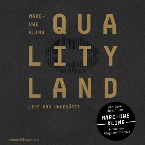 Marc-Uwe Kling - QualityLand (QualityLand 1)