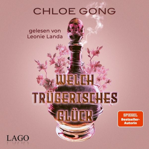 Chloe Gong - Welch trügerisches Glück