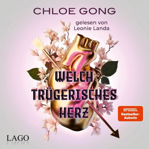 Chloe Gong - Welch trügerisches Herz