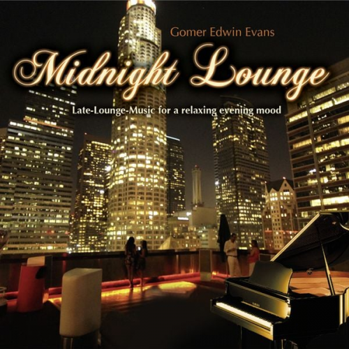 Gomer Edwin Evans - Midnight Lounge