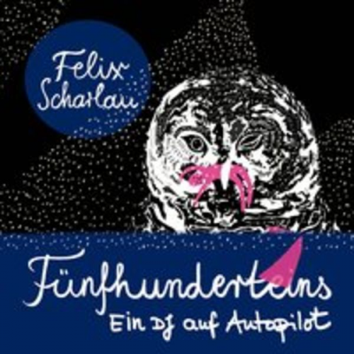 Felix Scharlau - Fünfhuntereins