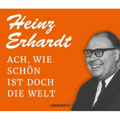 Heinz Erhardt - Ach, wie schön ist doch die Welt