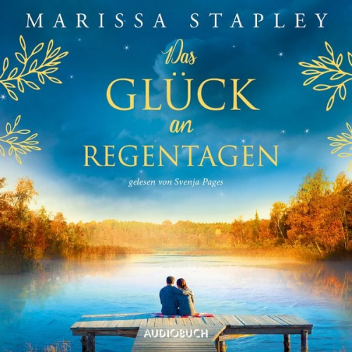 Marissa Stapley - Das Glück an Regentagen