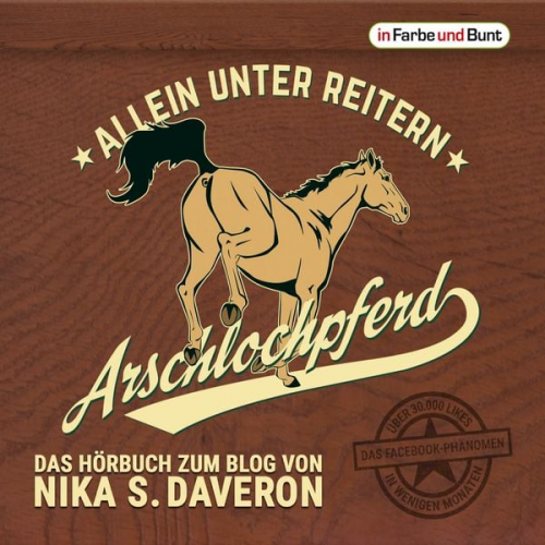 Nika S. Daveron - Arschlochpferd - Allein unter Reitern