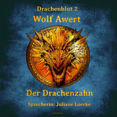 Wolf Awert - Der Drachenzahn