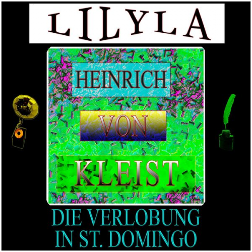 Heinrich Kleist - Die Verlobung in St. Domingo