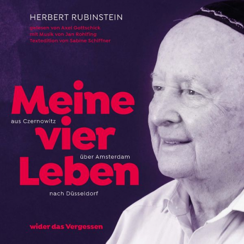 Herbert Rubinstein - Herbert Rubinstein Meine vier Leben