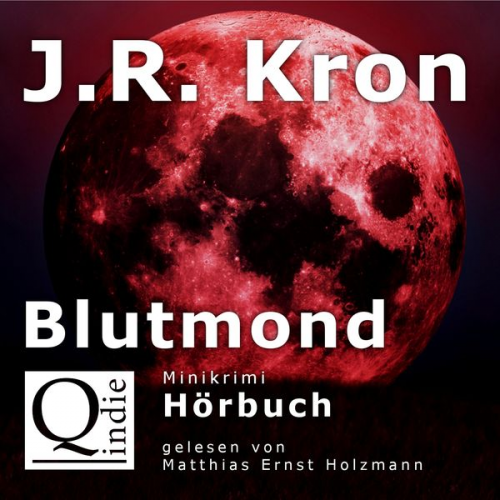 J.R. Kron - Blutmond