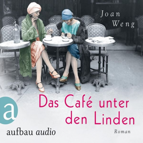 Joan Weng - Das Café unter den Linden