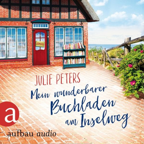 Julie Peters - Mein wunderbarer Buchladen am Inselweg