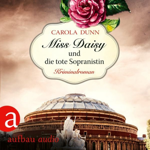 Carola Dunn - Miss Daisy und die tote Sopranistin