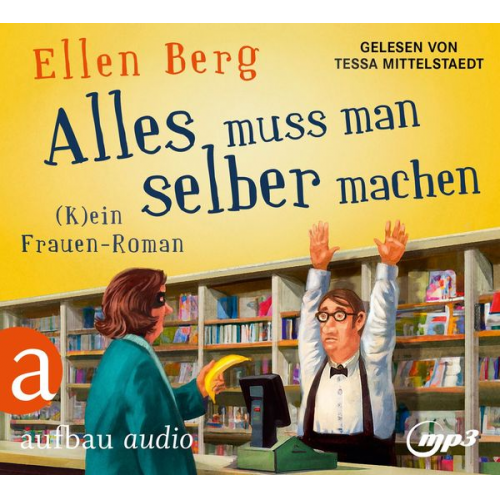 Ellen Berg - Alles muss man selber machen