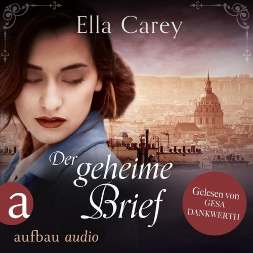 Ella Carey - Der geheime Brief - Ein ergreifendes Familiengeheimnis