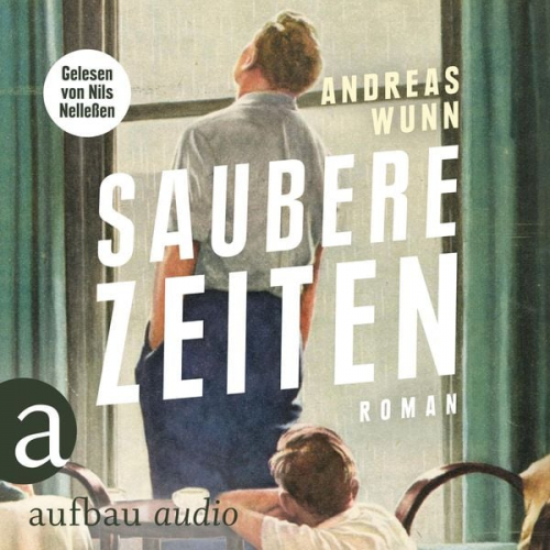 Andreas Wunn - Saubere Zeiten