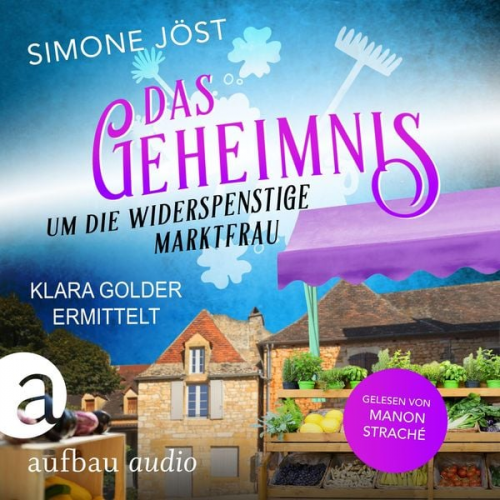 Simone Jöst - Das Geheimnis um die widerspenstige Marktfrau