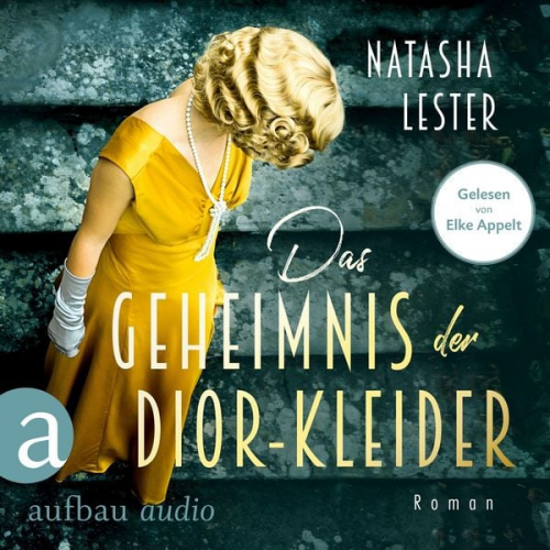 Natasha Lester - Das Geheimnis der Dior-Kleider