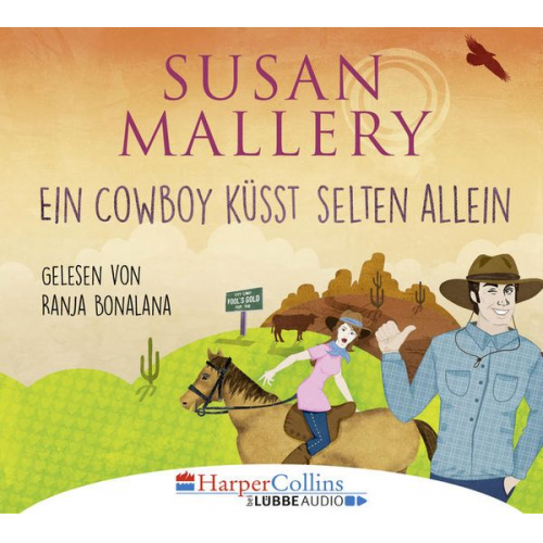 Susan Mallery - Ein Cowboy küsst selten allein