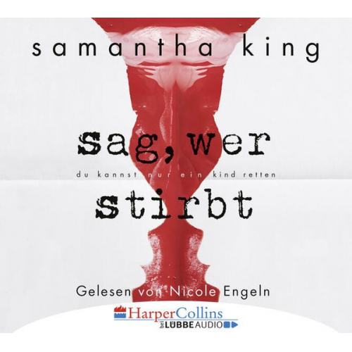 Samantha King - Sag, wer stirbt