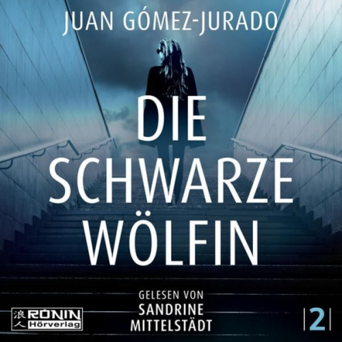 Juan Gómez-Jurado - Die schwarze Wölfin