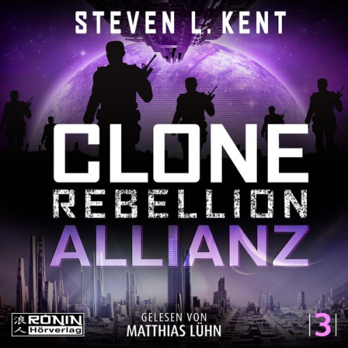 Steven L. Kent - Clone Rebellion 3: Allianz