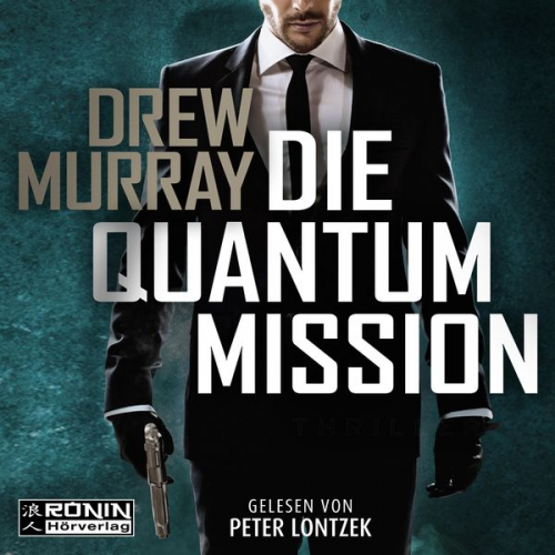 Drew Murray - Die Quantum-Mission