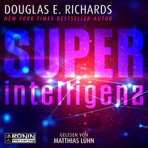 Douglas E. Richards - Superintelligenz