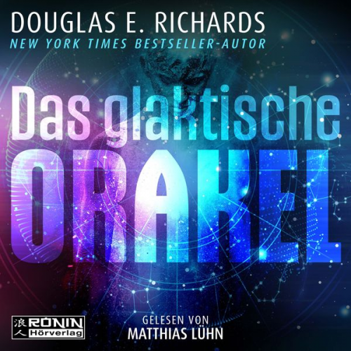 Douglas E. Richards - Das galaktische Orakel