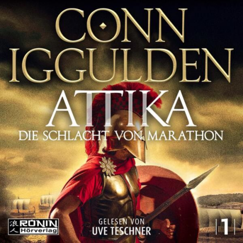 Conn Iggulden - Attika. Die Schlacht von Marathon