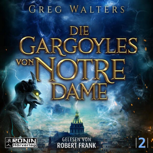 Greg Walters - Die Gargoyles von Notre Dame 2