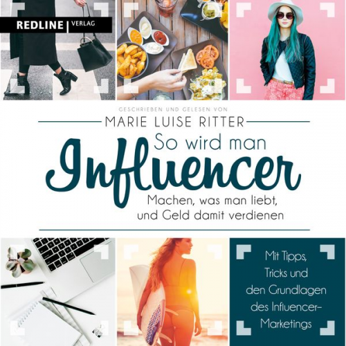 Marie Luise Ritter - So wird man Influencer!