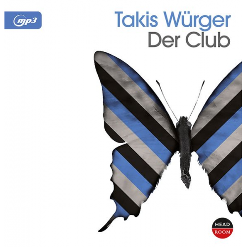 Takis Würger - Der Club