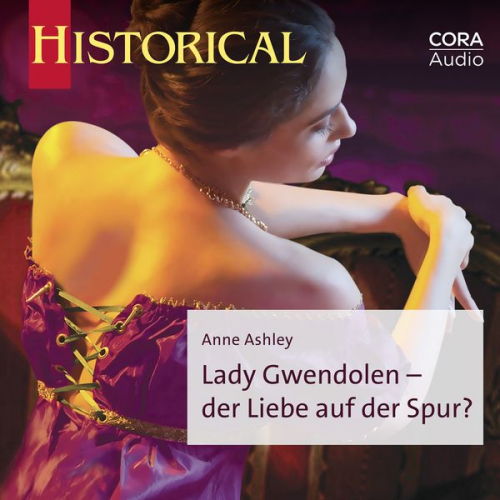 Anne Ashley - Lady Gwendolen - der Liebe auf der Spur?