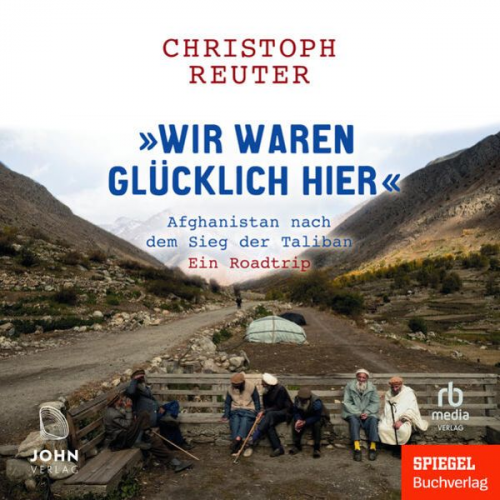 Christoph Reuter - Wir waren glücklich hier