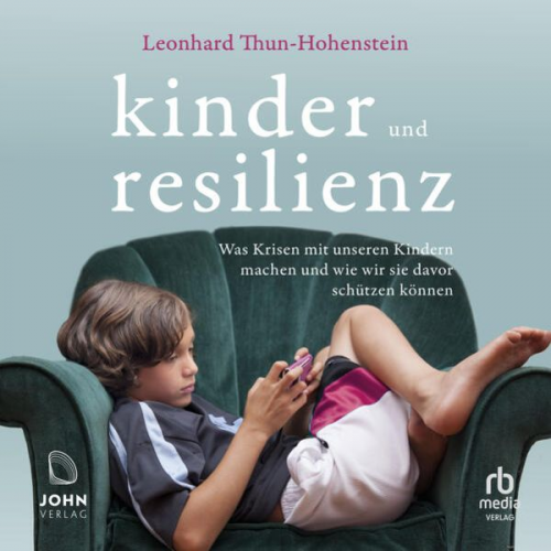 Leonhard Thun-Hohenstein - Kinder und Resilienz