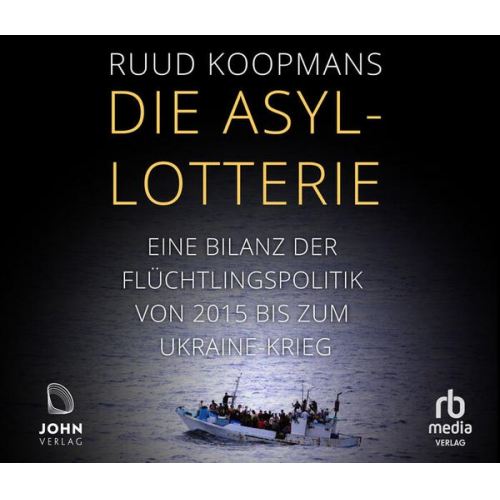 Ruud Koopmans - Die Asyl-Lotterie