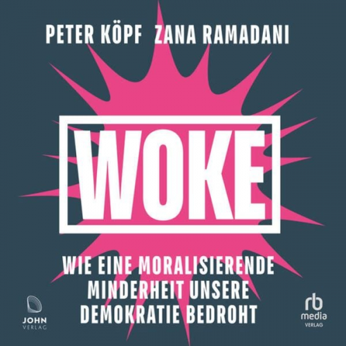 Peter Kopf Zana Ramadani - WOKE