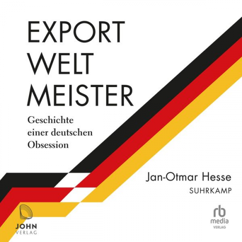 Jan-Otmar Hesse - Exportweltmeister