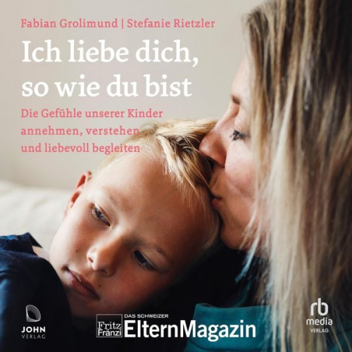 Fabian Grolimund Stefanie Rietzler - Ich liebe dich, so wie du bist