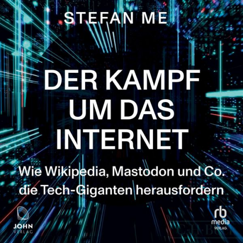 Stefan Mey - Der Kampf um das Internet